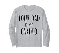Tu papá es mi Cardio Divertido Manga Larga