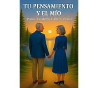 TU PENSAMIENTO Y EL MIO: POEMAS DE MYRTHA Y ALBERTO CUADRA