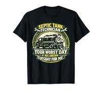 Tu Peor día es mi Martes Técnico séptico Divertido Camiseta