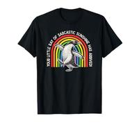 Tu pequeño rayo de sol sarcástico ha llegado pingüino Camiseta