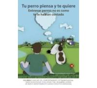 Tu Perro Piensa Y Te Quiere