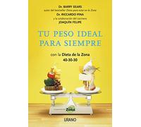 Tu peso ideal para siempre (Nutrición y dietética)