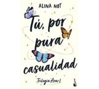 Tú Por Pura Casualidad (serie Azar 1)