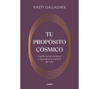 Tu Propósito Cósmico