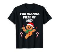 Tú Quieres pedacitar de mí, Divertido Hombre de Jengibre, Navidad Camiseta