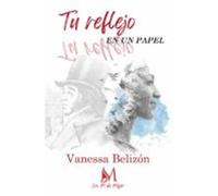 Tu Reflejo En Un Papel