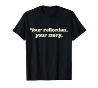 Tu Reflejo, tu Historia. Camiseta