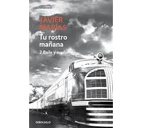Tu rostro mañana. 2 Baile y sueño: Vol. 2 (Contemporánea)