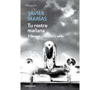 Tu rostro mañana. 3 Veneno y sombra y adiós
