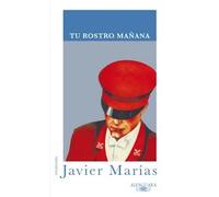Tu rostro mañana | Javier Marías