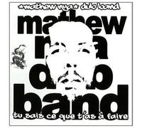 Mathew Nya Dub Band - Tu Sais Ce Que T'As A Faire