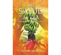 Tu Salud Al Dia