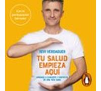 Tu Salud Empieza Aquí (audiolibro)