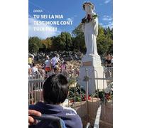 Tu sei la mia testimone con i tuoi figli (Nuove voci. Vite)