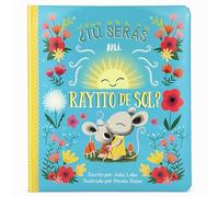 Tú serás mi rayito de sol?