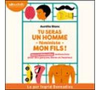 Tu Seras Un Homme - Féministe - Mon Fils !