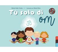 TU SOLO DI OM | Maria Soler Costa