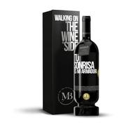 «Tu sonrisa es mi armadura» Mensaje en una Botella. Vino Tinto Premium Reserva 12 Meses MBS Martín Berasategui System + Gift Box. Etiqueta Negra PERSONALIZABLE