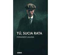 TÚ, SUCIA RATA | Fernando Lalana