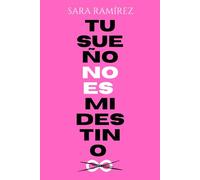 Tu sueño NO es mi destino