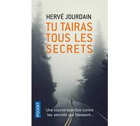 Tu tairas tous les secrets