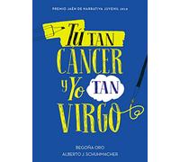 Tú tan cáncer y yo tan virgo – Jóvenes lectores