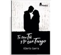 Tu Tan Tu Y Yo Tan Tuyo