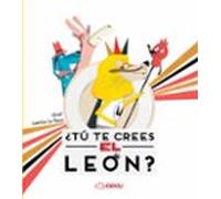 ¿tú Te Crees El León? (ebook)