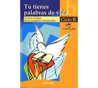 Tú tienes palabras de vida - Ciclo B | Carlos Y Crb Y Casa De La Biblia Mesters