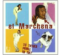 Tu Tienes Perro Ni Na