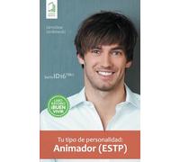 Tu tipo de personalidad: Animador (ESTP)