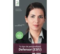 Tu tipo de personalidad: Defensor (ESFJ)