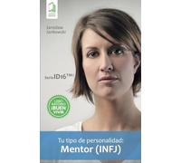 Tu tipo de personalidad: Mentor (INFJ)