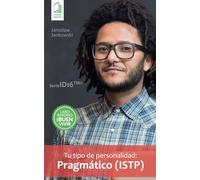 Tu tipo de personalidad: Pragmático (ISTP)