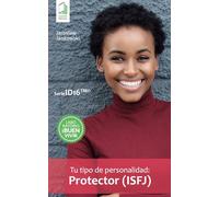 Tu tipo de personalidad: Protector (ISFJ)