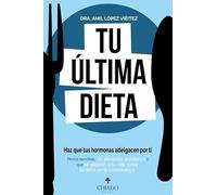 Tu ultima dieta