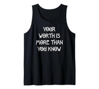 Tu Valor es más de lo Que Sabes Camiseta sin Mangas