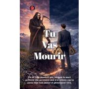 Tu Vas Mourir