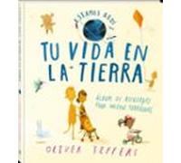 Tu Vida En La Tierra Album De Recuerdos Para Nuestros Terricolas