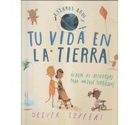 Tu vida en La Tierra: Estamos aquí (Álbumes)