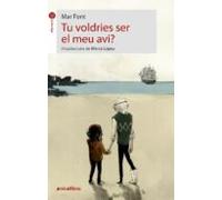 Tu Voldries Ser El Meu Avi?: 94 (La Formiga)