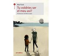 Tu Voldries Ser El Meu Avi?: 94 (La Formiga)