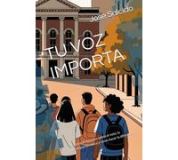 TU VOZ IMPORTA: La guía para jóvenes sobre el voto, la participación cívica y cómo hacer la diferencia