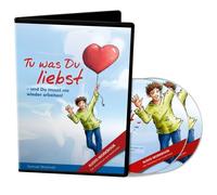 Tu was Du liebst - und Du musst nie wieder arbeiten! - Das Audio-Workbook: - 2 Audio-CDs mit Arbeitsbuch zum Ausdrucken -
