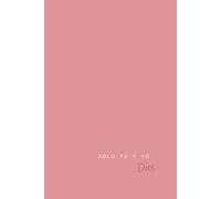 TU Y YO, DIOS: Un diario cristiano para ordenar tus pensamientos y fortalecer tu fe