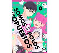 TÚ Y YO SOMOS POLOS OPUESTOS, VOL 1