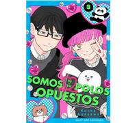 TÚ Y YO SOMOS POLOS OPUESTOS, VOL. 3