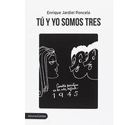 Tú y yo somos tres: Comedia psicoilógica en dos actos (Clásicos Carena)