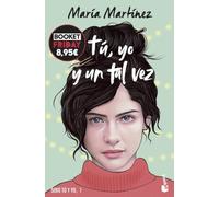Tú, yo y un tal vez (Tú y yo, 1): Edición limitada a precio especial (Colección Especial)