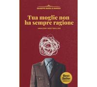 Tua moglie non ha sempre ragione